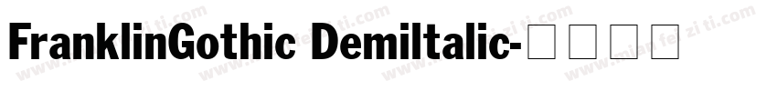 FranklinGothic Demiltalic字体转换